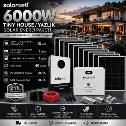 6000W Tiny House / Yazlık Solar Enerji Paketi - 51.2v 200Ah LifePO4 Akü - 10Kw Akıllı Hibrit İnverter 6000W Tiny House / Yazlık Solar Enerji Paketi - 51.2v 200Ah LifePO4 Akü - 10Kw Akıllı Hibrit İnverter
